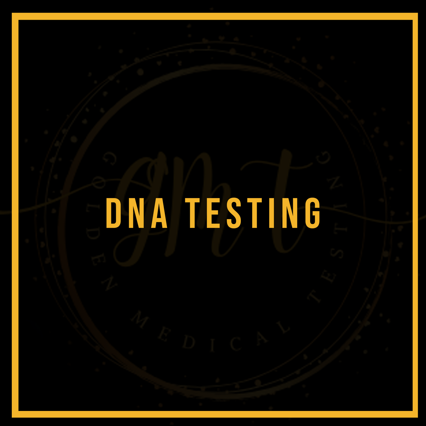 DNA TESTING